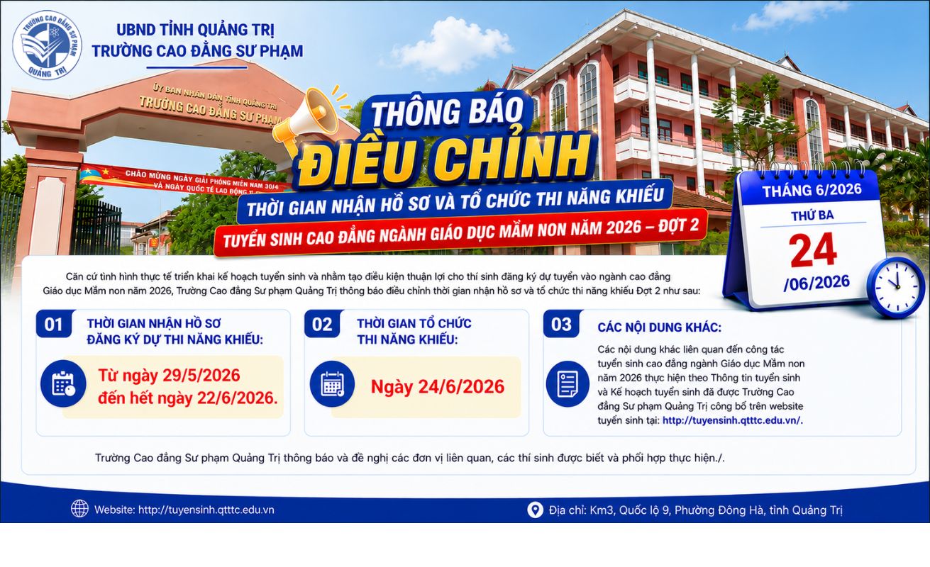 Thông báo điều chỉnh thời gian nhận hồ sơ và tổ chức thi năng khiếu tuyển sinh cao đẳng ngành Giáo dục Mầm non năm 2026 - Đợt 2